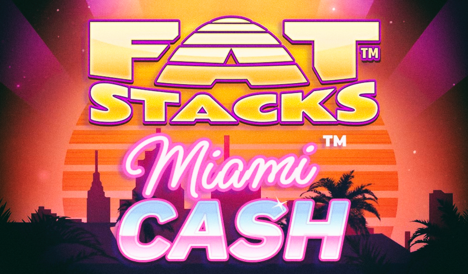 FatStacks Miami Cash — что показали в своей игре Lucksome?
